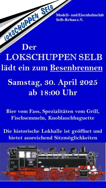 Besenbrennen am Lokschuppen